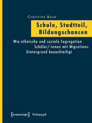 cover image of Schule, Stadtteil, Bildungschancen